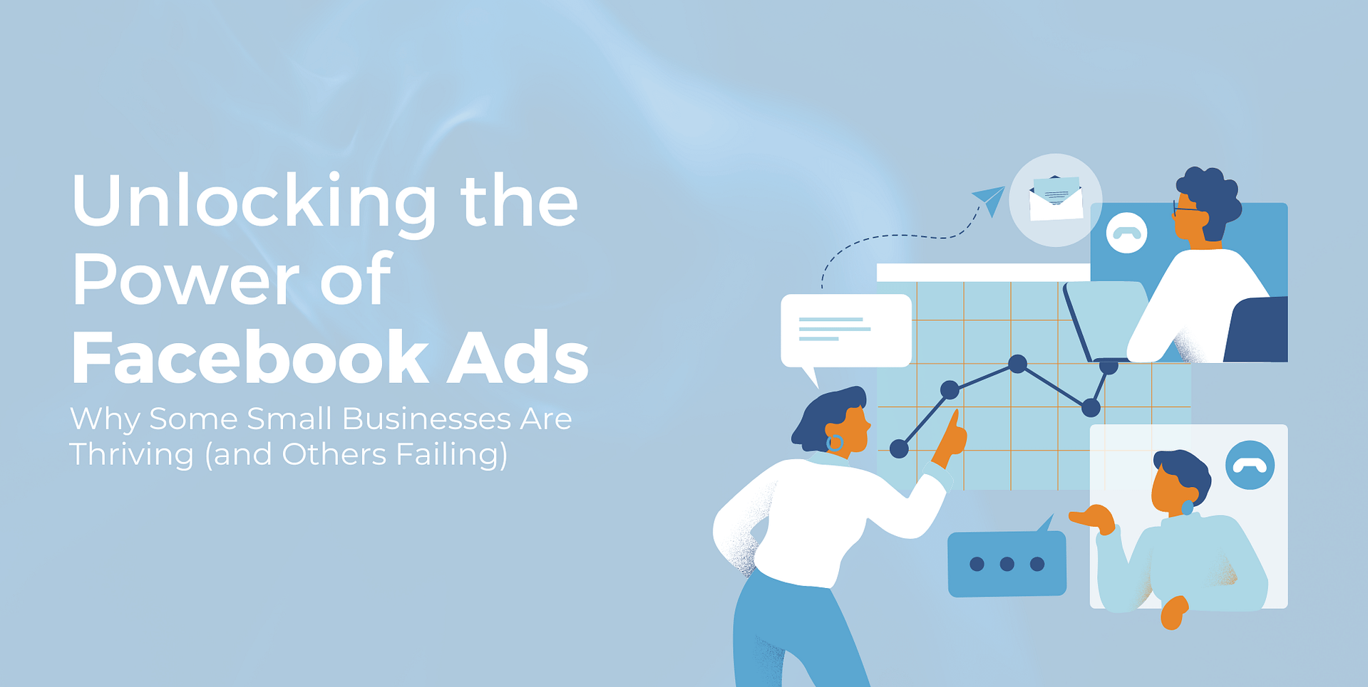 Read more about the article Why Some Small Businesses Are Thriving (and Others Failing) with Facebook Ads
